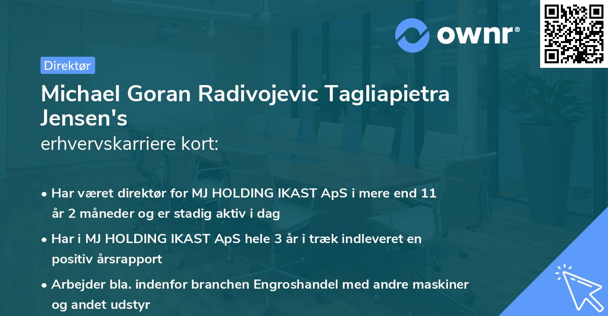 Michael Goran Radivojevic Tagliapietra Jensen's erhvervskarriere kort