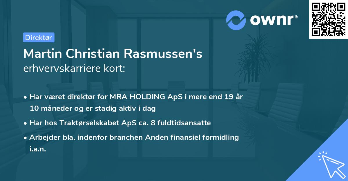 Martin Christian Rasmussen's erhvervskarriere kort