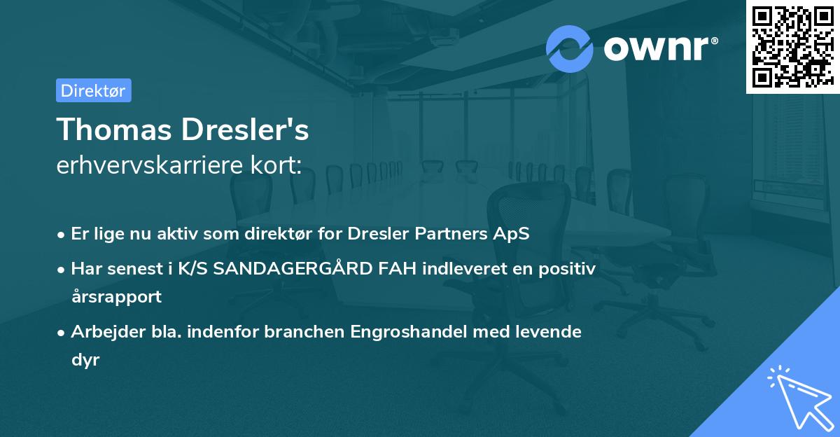 Thomas Dresler's erhvervskarriere kort
