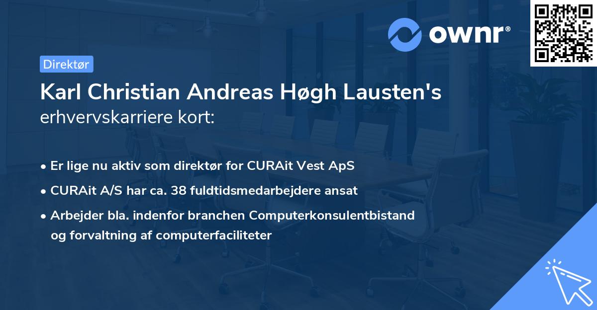Karl Christian Andreas Høgh Lausten's erhvervskarriere kort