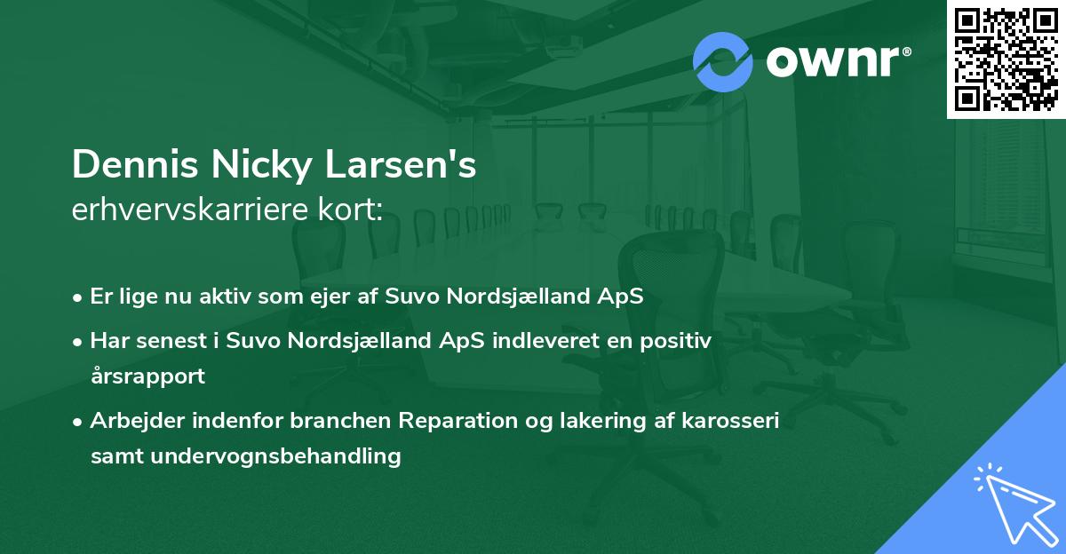 Dennis Nicky Larsen's erhvervskarriere kort