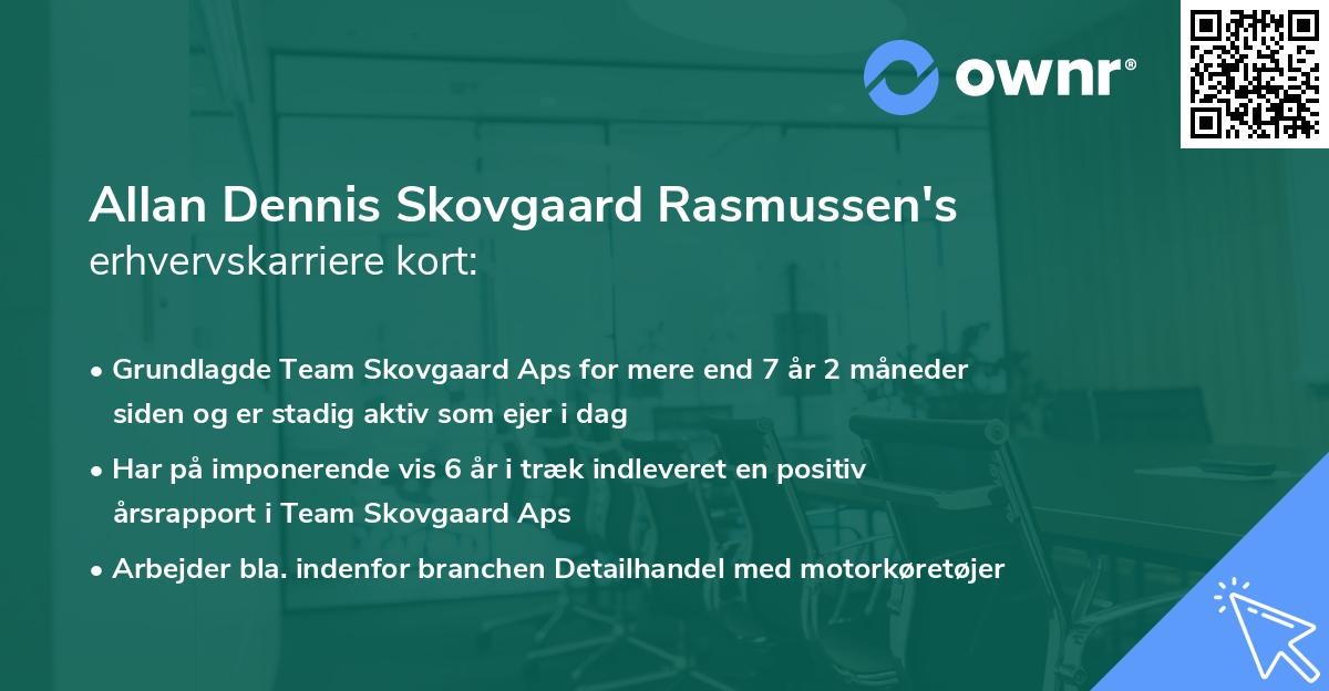 Allan Dennis Skovgaard Rasmussen's erhvervskarriere kort