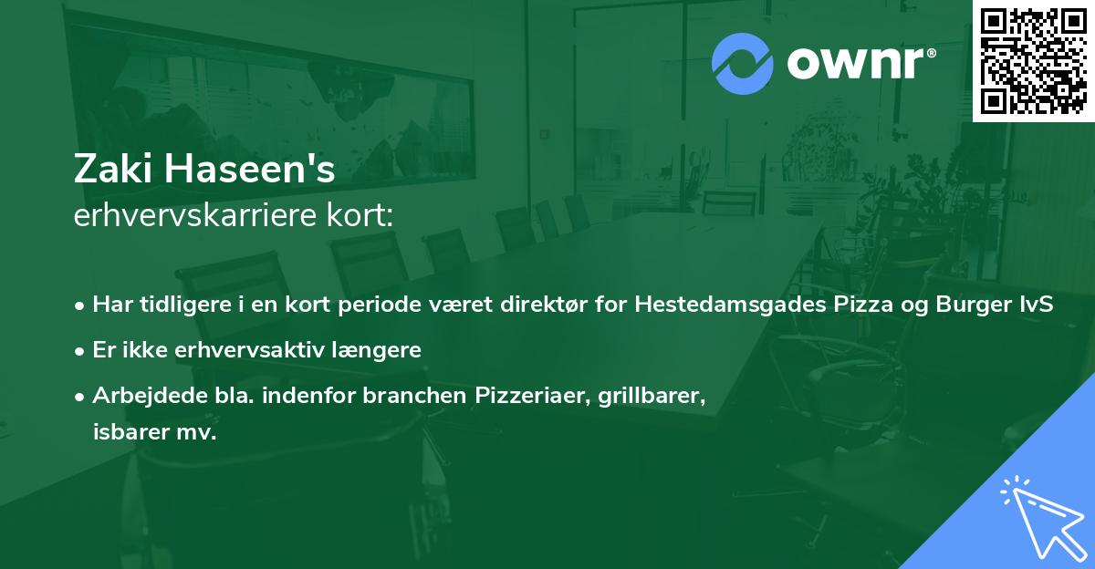 Zaki Haseen's erhvervskarriere kort