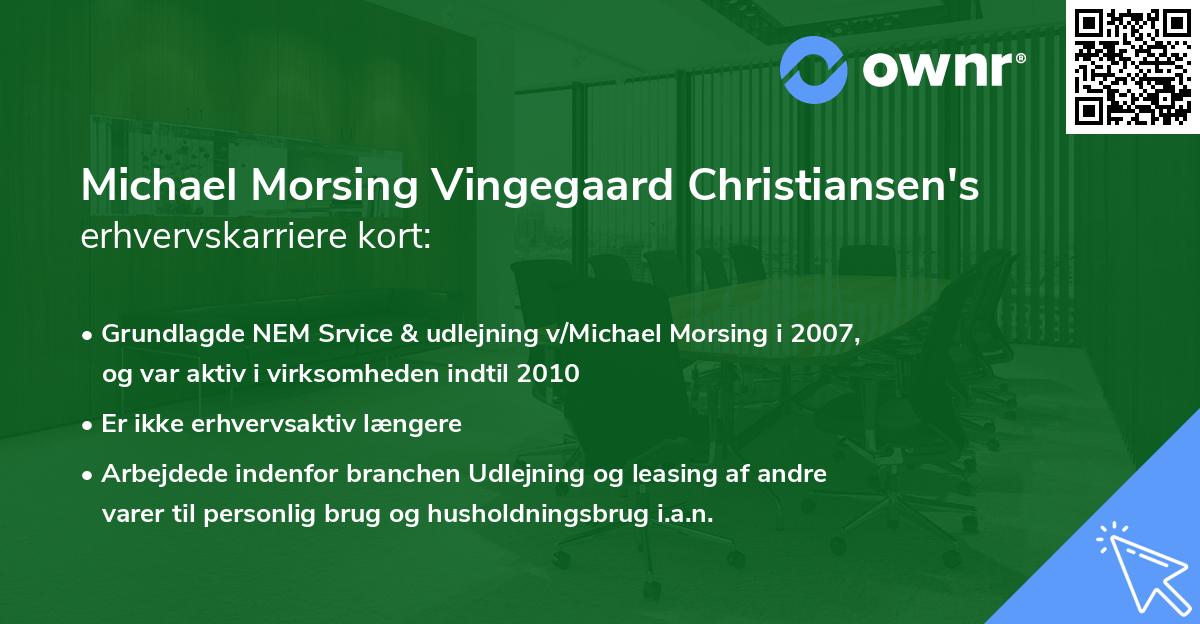 Michael Morsing Vingegaard Christiansen's erhvervskarriere kort
