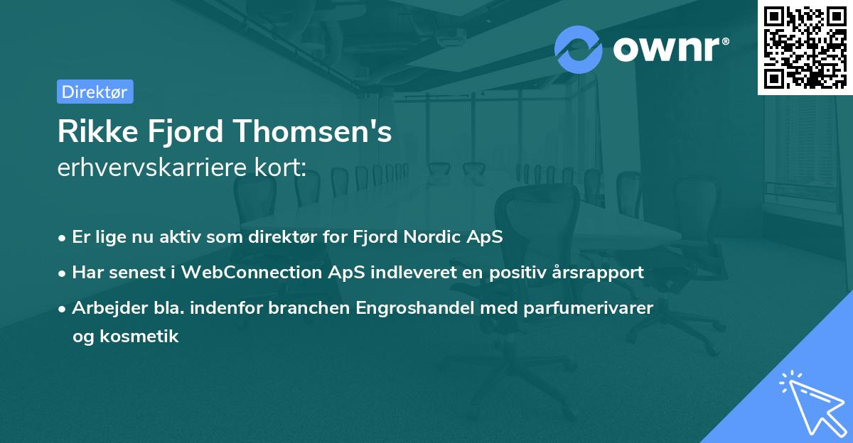 Rikke Fjord Thomsen's erhvervskarriere kort