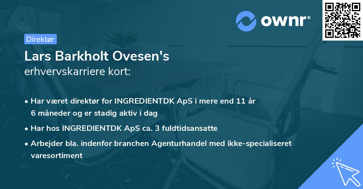 Lars Barkholt Ovesen's erhvervskarriere kort