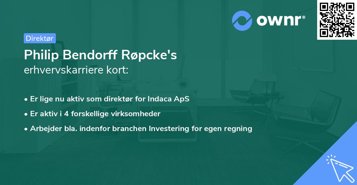 Philip Bendorff Røpcke's erhvervskarriere kort