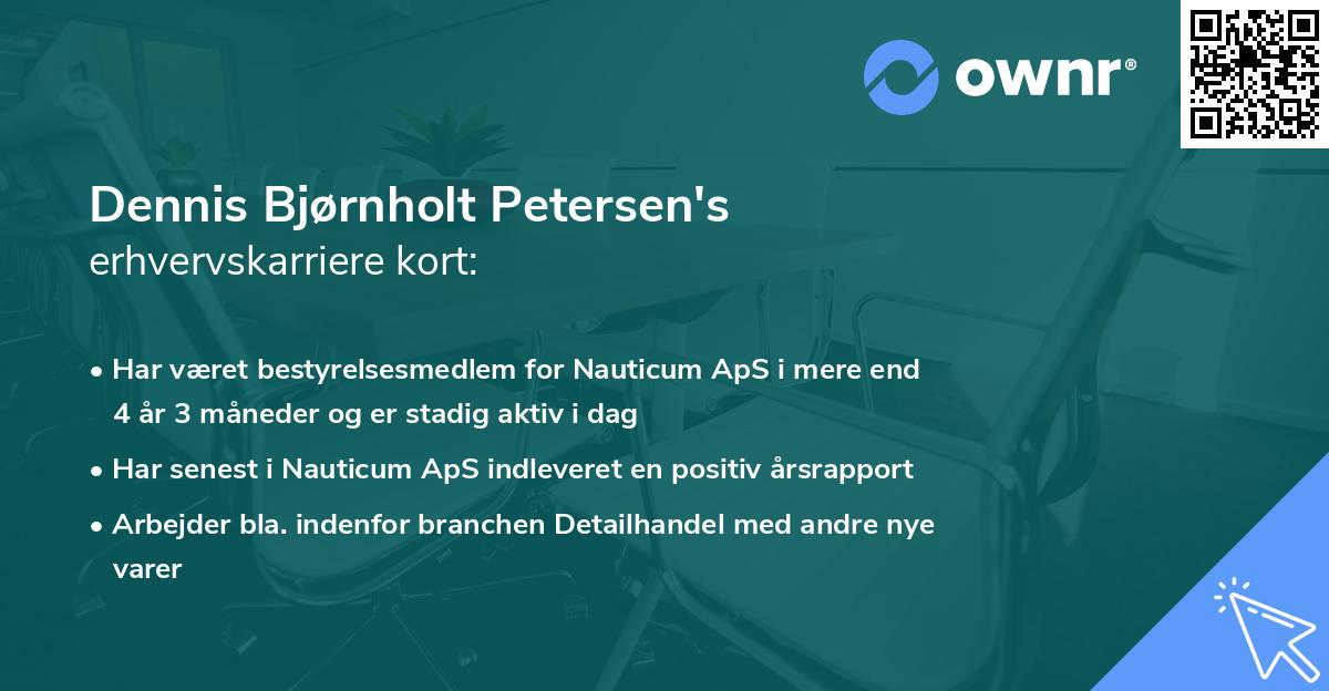 Dennis Bjørnholt Petersen's erhvervskarriere kort