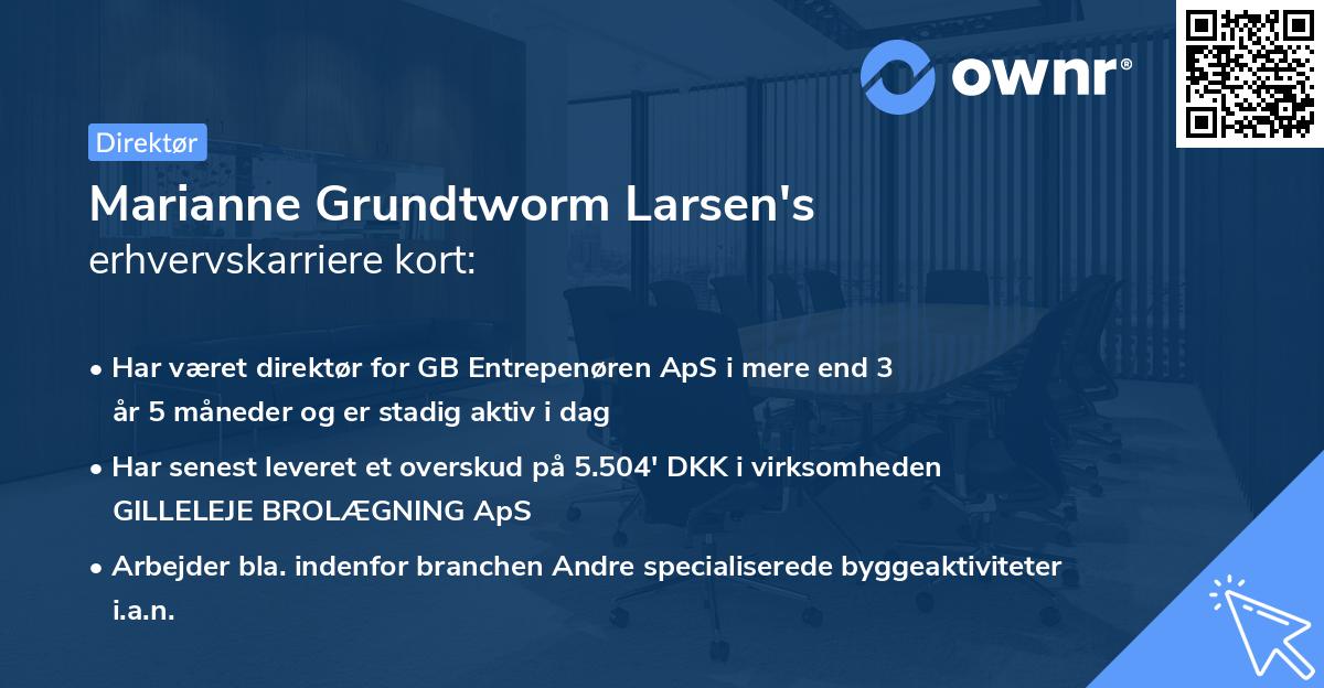 Marianne Grundtworm Larsen's erhvervskarriere kort