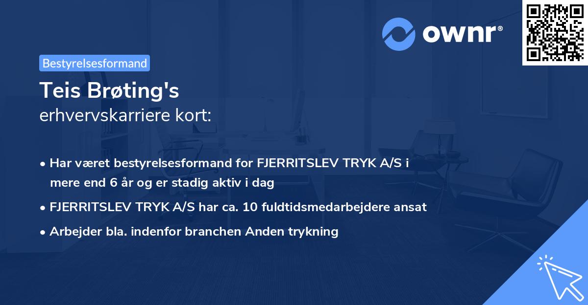 Teis Brøting's erhvervskarriere kort
