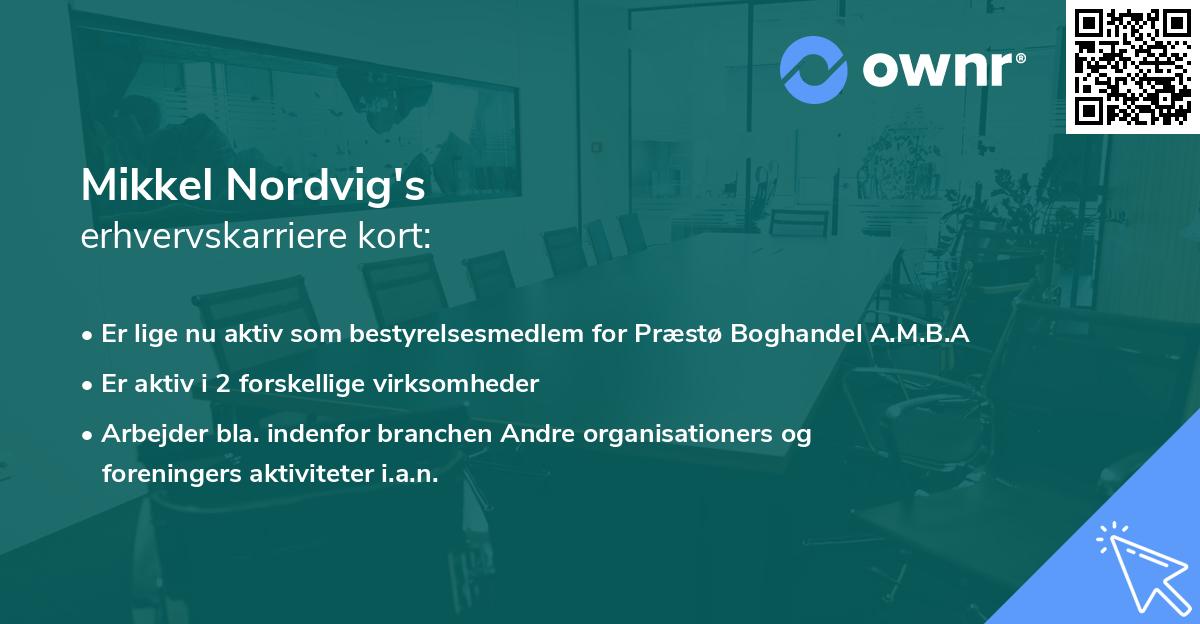 Mikkel Nordvig's erhvervskarriere kort