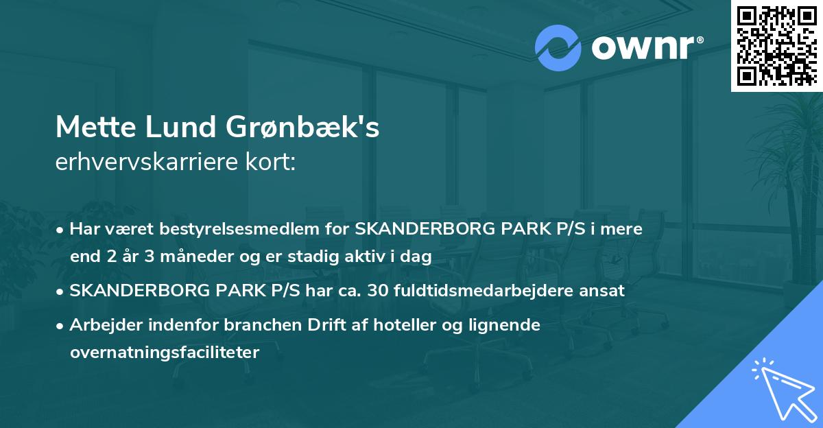 Mette Lund Grønbæk's erhvervskarriere kort