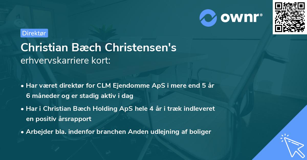 Christian Bæch Christensen's erhvervskarriere kort