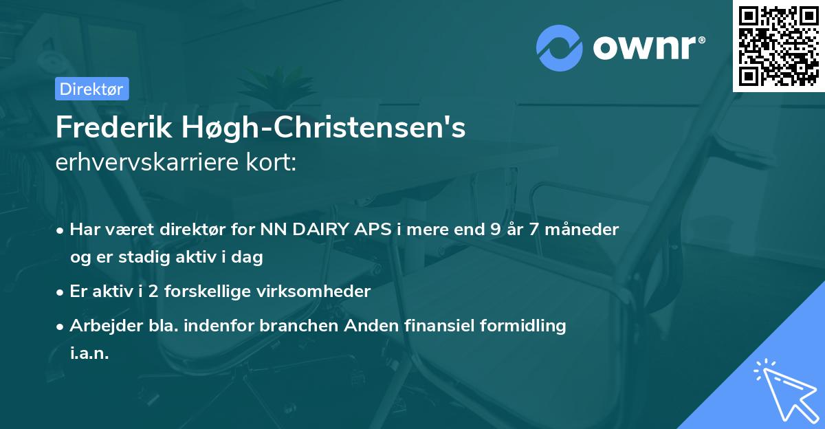 Frederik Høgh-Christensen's erhvervskarriere kort
