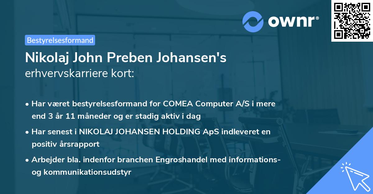 Nikolaj John Preben Johansen's erhvervskarriere kort