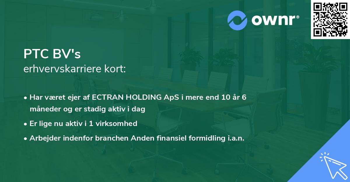 PTC BV's erhvervskarriere kort