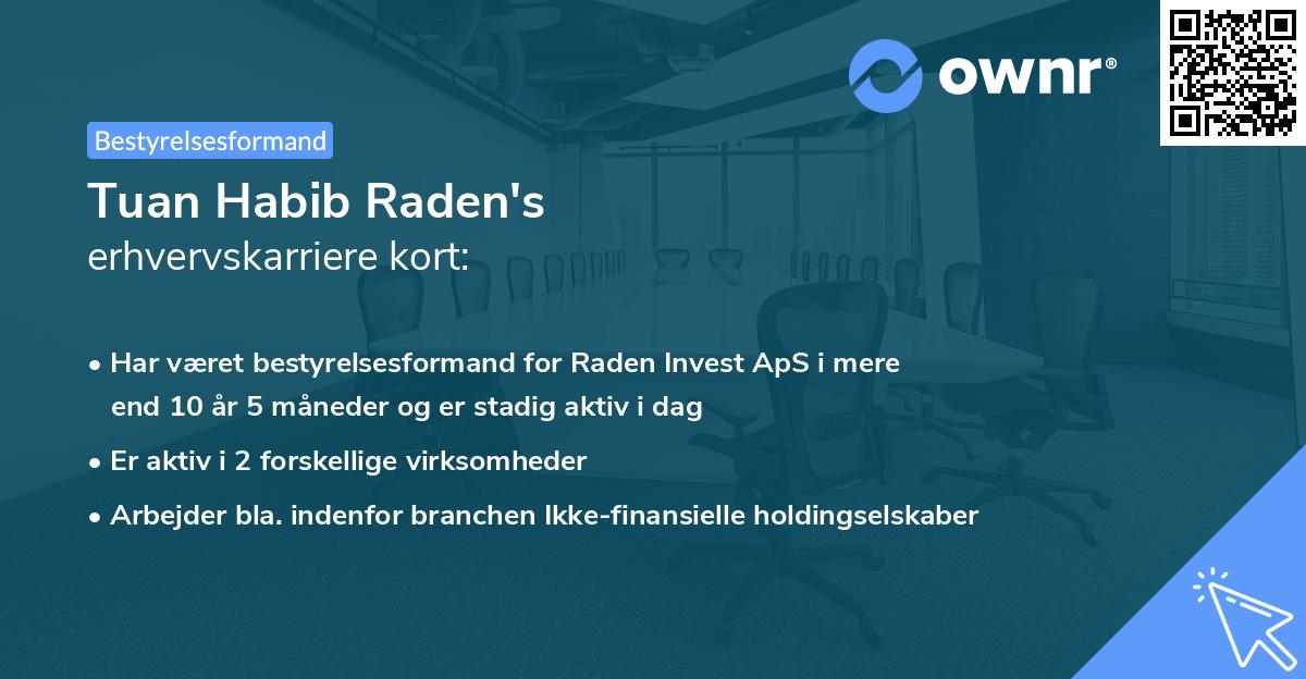 Tuan Habib Raden's erhvervskarriere kort