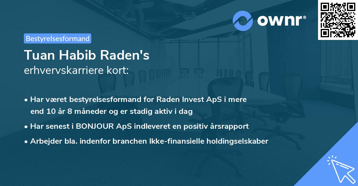 Tuan Habib Raden's erhvervskarriere kort