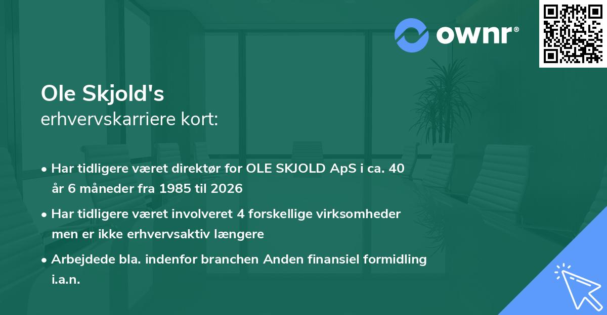 Ole Skjold har 2 erhvervsroller » Er bosat i Danmark - ownr®