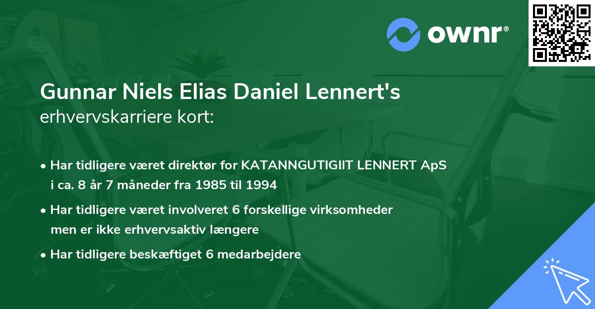 Gunnar Niels Elias Daniel Lennert's erhvervskarriere kort
