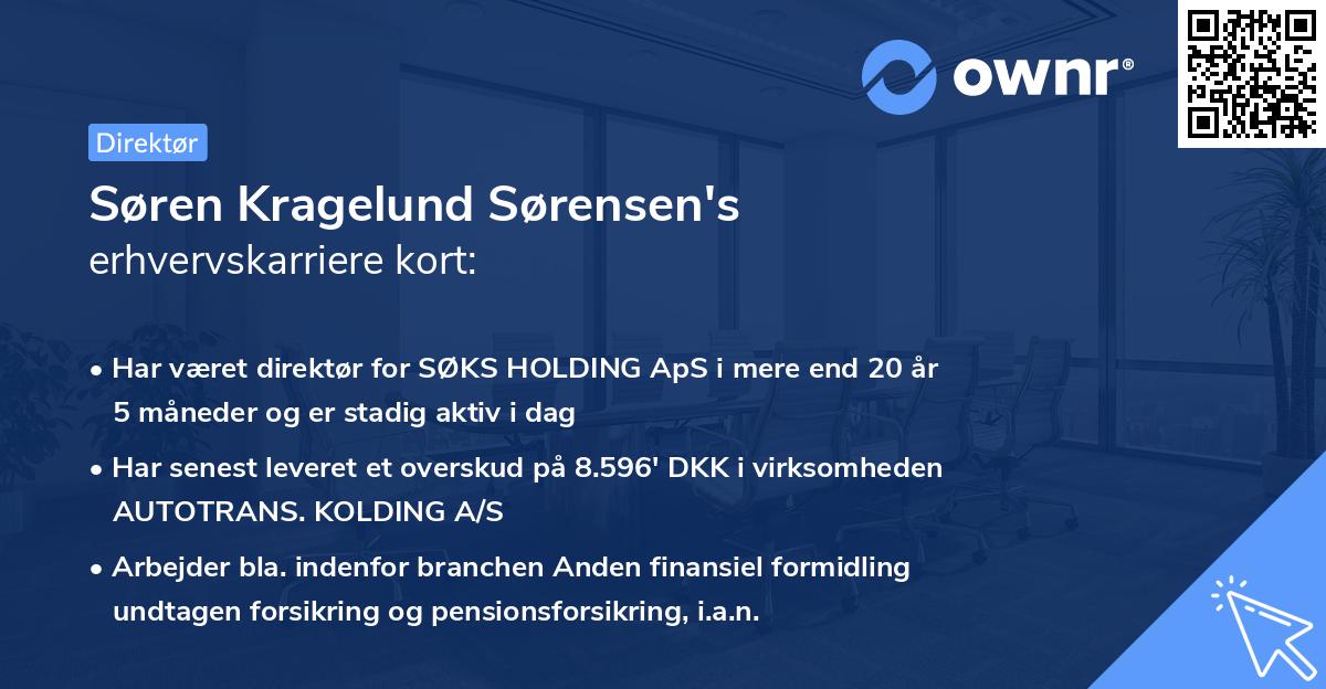 Søren Kragelund Sørensen's erhvervskarriere kort
