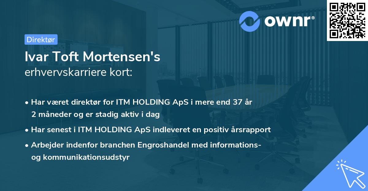 Ivar Toft Mortensen's erhvervskarriere kort