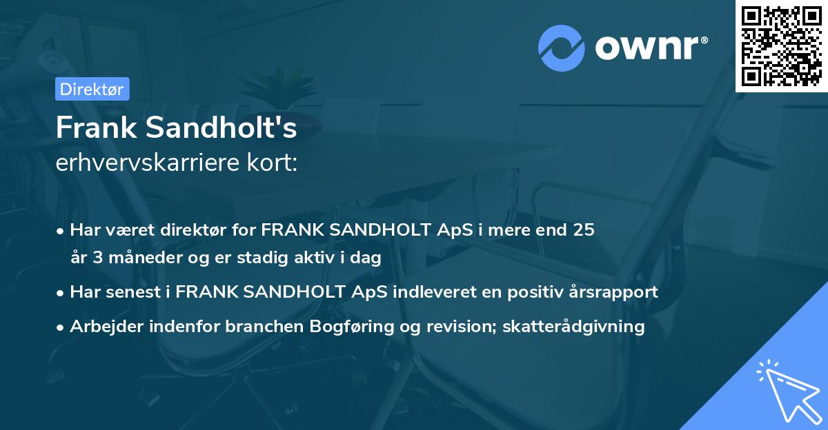 Frank Sandholt's erhvervskarriere kort