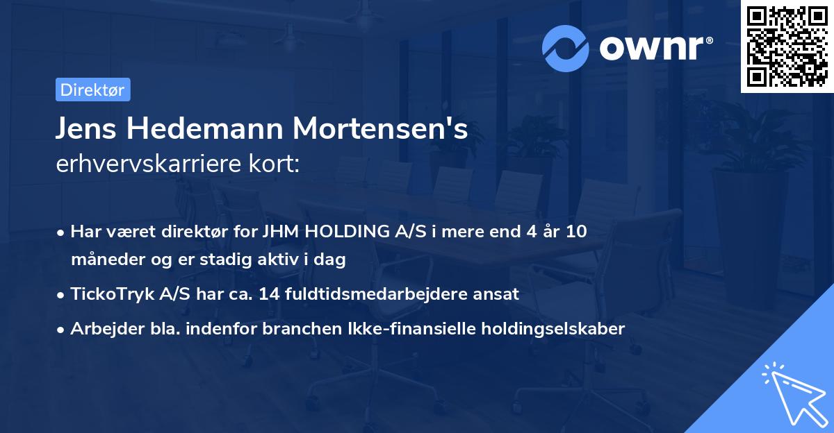 Jens Hedemann Mortensen's erhvervskarriere kort