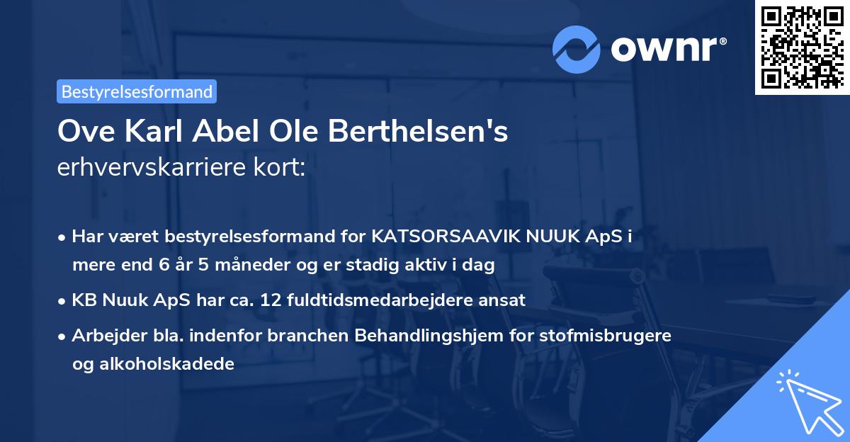 Ove Karl Abel Ole Berthelsen's erhvervskarriere kort
