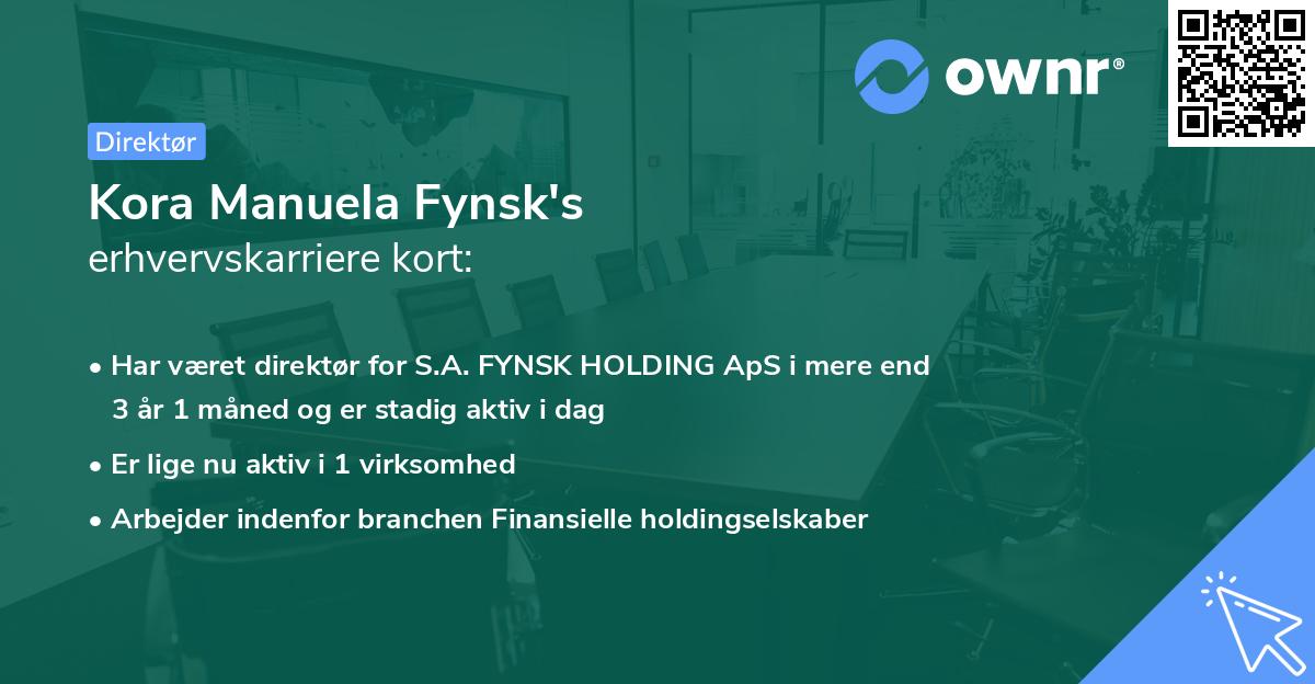 Kora Manuela Fynsk's erhvervskarriere kort