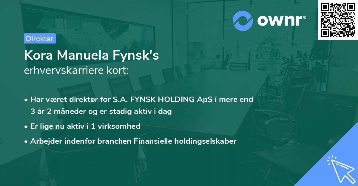 Kora Manuela Fynsk's erhvervskarriere kort
