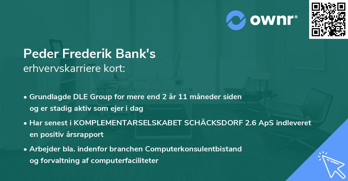 Peder Frederik Bank's erhvervskarriere kort