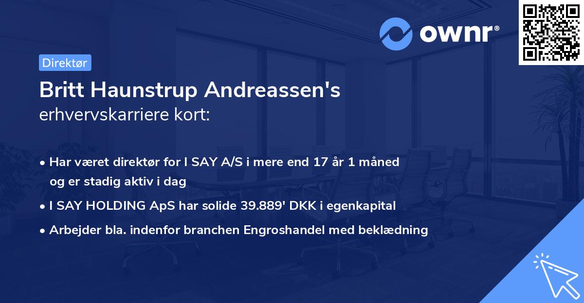 Britt Haunstrup Andreassen's erhvervskarriere kort