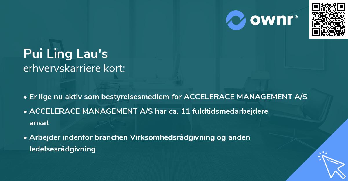 Pui Ling Lau's erhvervskarriere kort