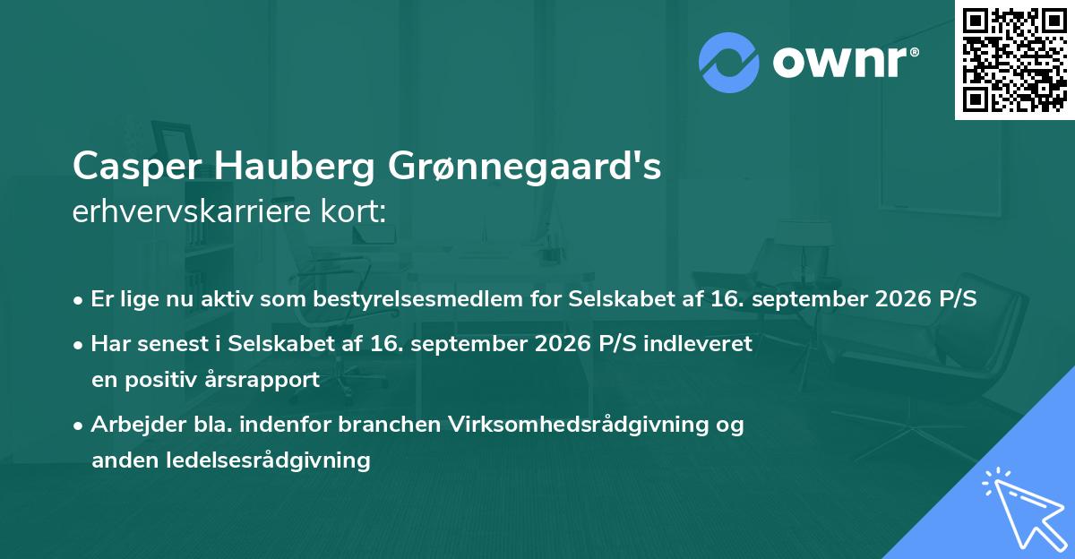 Casper Hauberg Grønnegaard's erhvervskarriere kort