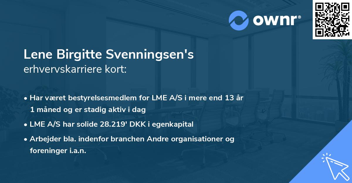 Lene Birgitte Svenningsen's erhvervskarriere kort