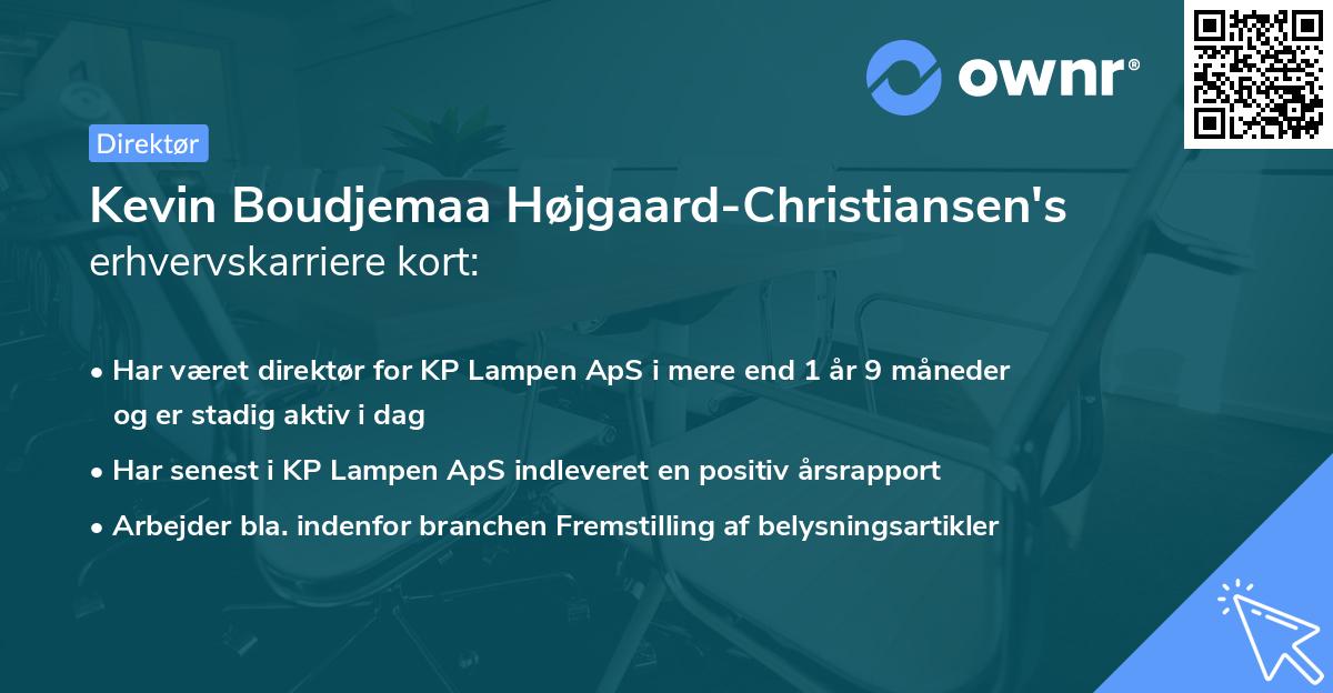 Kevin Boudjemaa Højgaard-Christiansen's erhvervskarriere kort