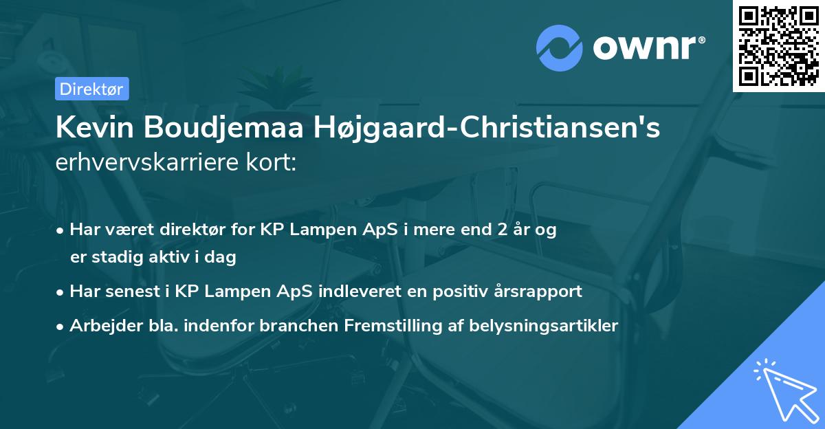 Kevin Boudjemaa Højgaard-Christiansen's erhvervskarriere kort