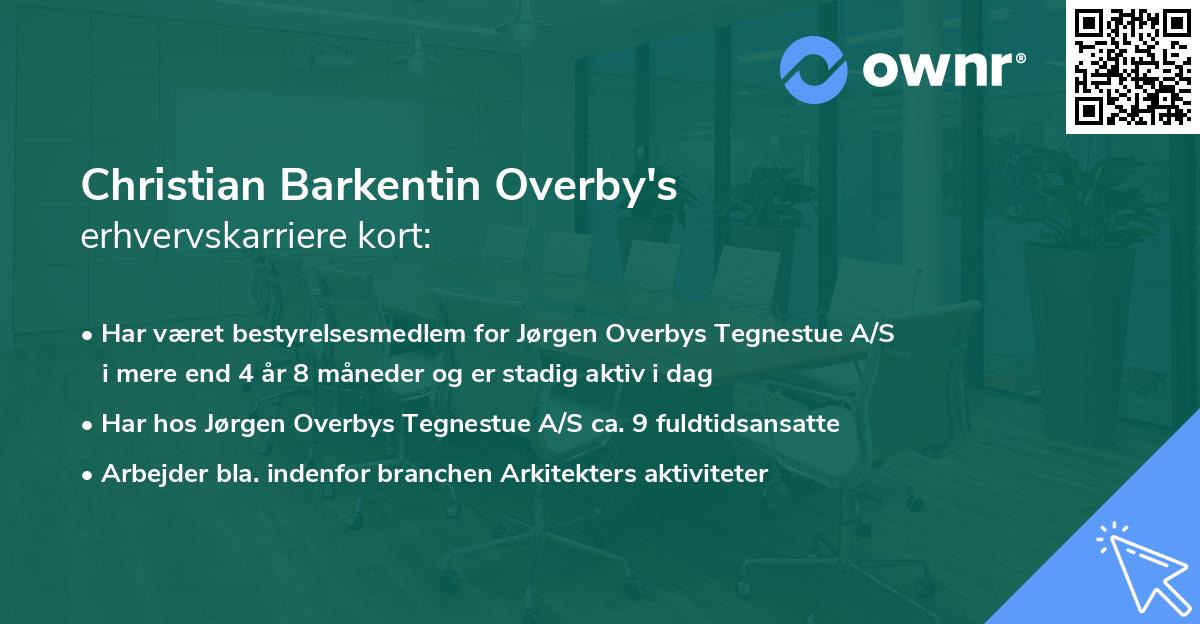 Christian Barkentin Overby's erhvervskarriere kort