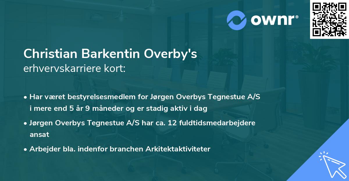 Christian Barkentin Overby's erhvervskarriere kort