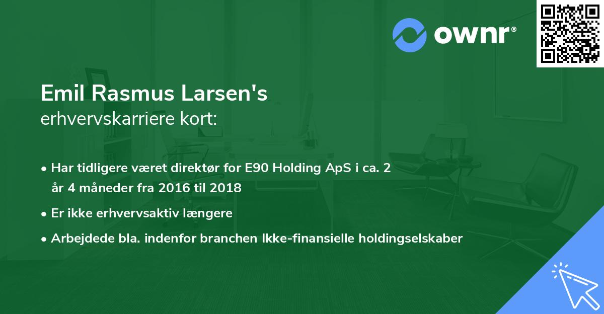 Emil Rasmus Larsen's erhvervskarriere kort
