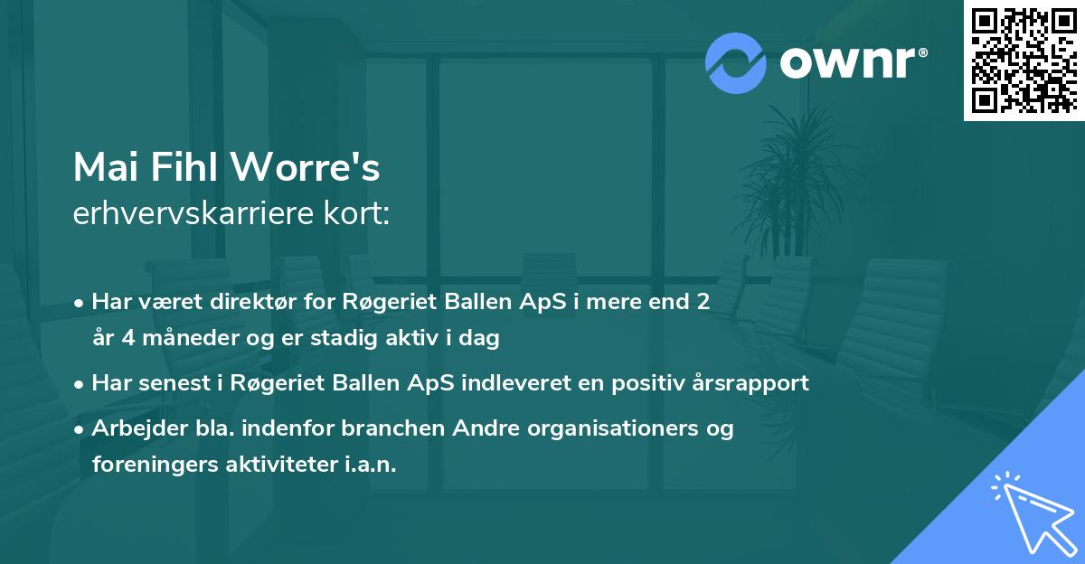 Mai Fihl Worre's erhvervskarriere kort
