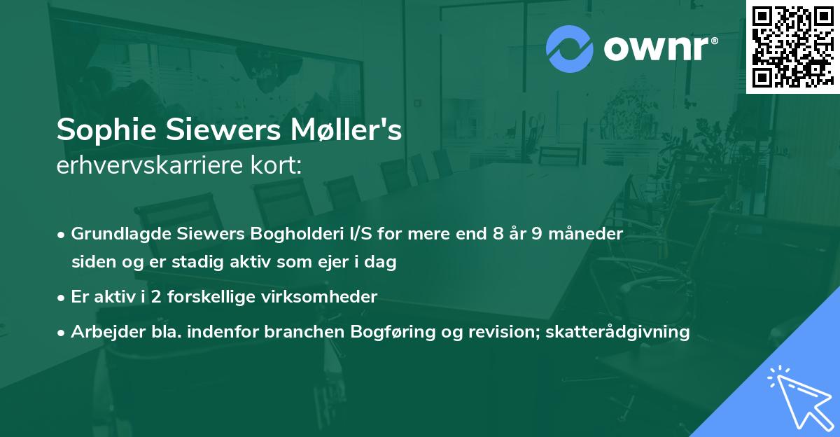 Sophie Siewers Møller's erhvervskarriere kort