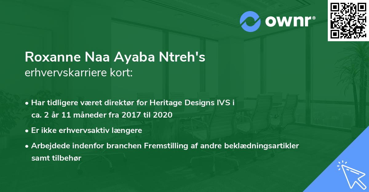 Roxanne Naa Ayaba Ntreh's erhvervskarriere kort