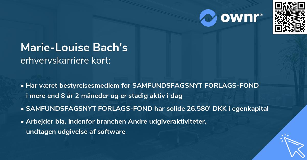 Marie-Louise Bach's erhvervskarriere kort