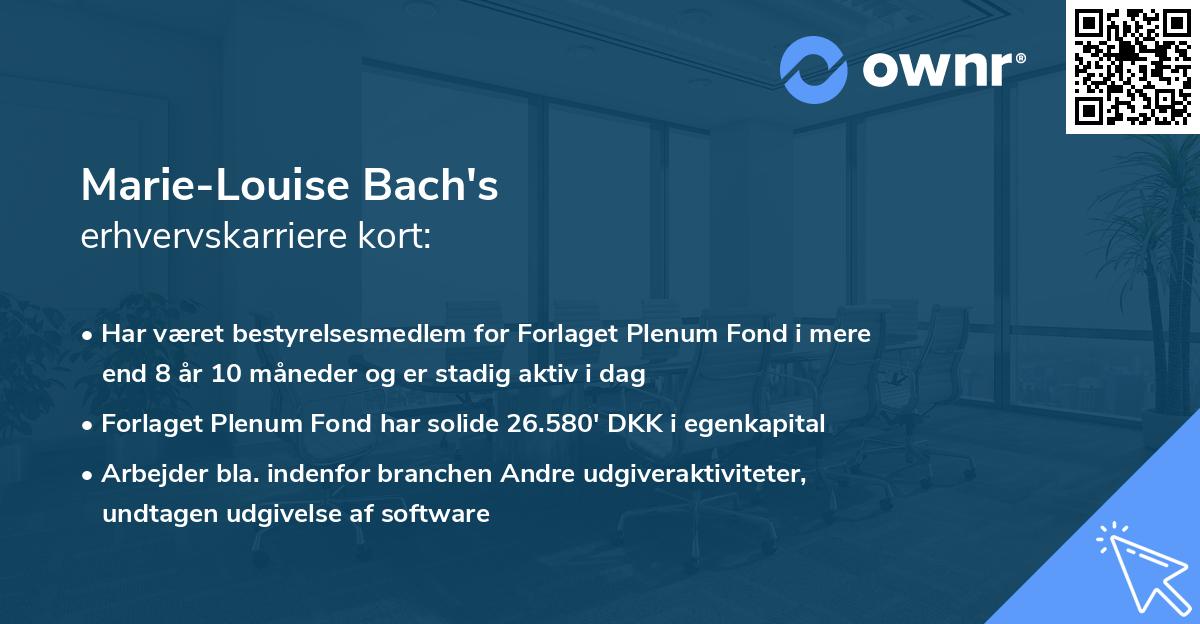 Marie-Louise Bach's erhvervskarriere kort