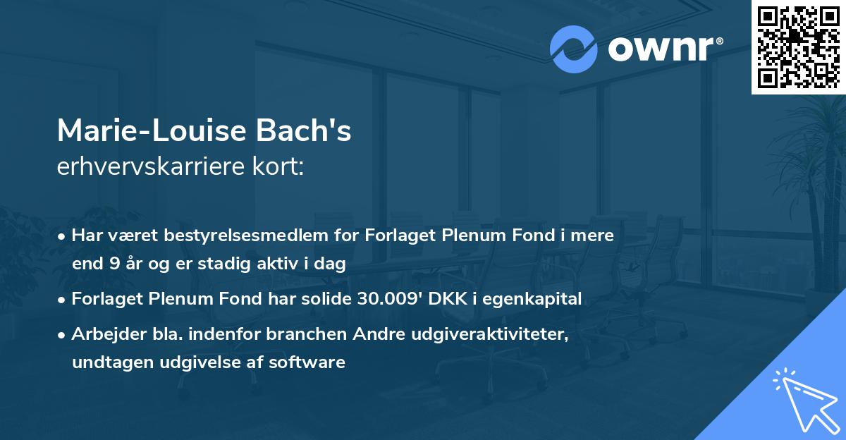 Marie-Louise Bach's erhvervskarriere kort