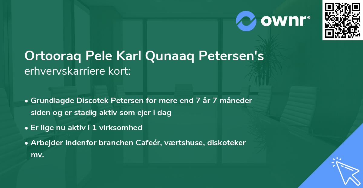 Ortooraq Pele Karl Qunaaq Petersen's erhvervskarriere kort