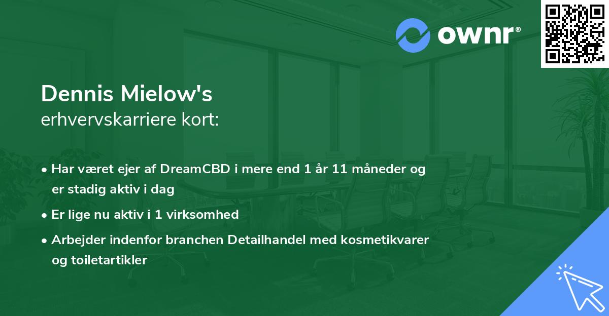 Dennis Mielow's erhvervskarriere kort