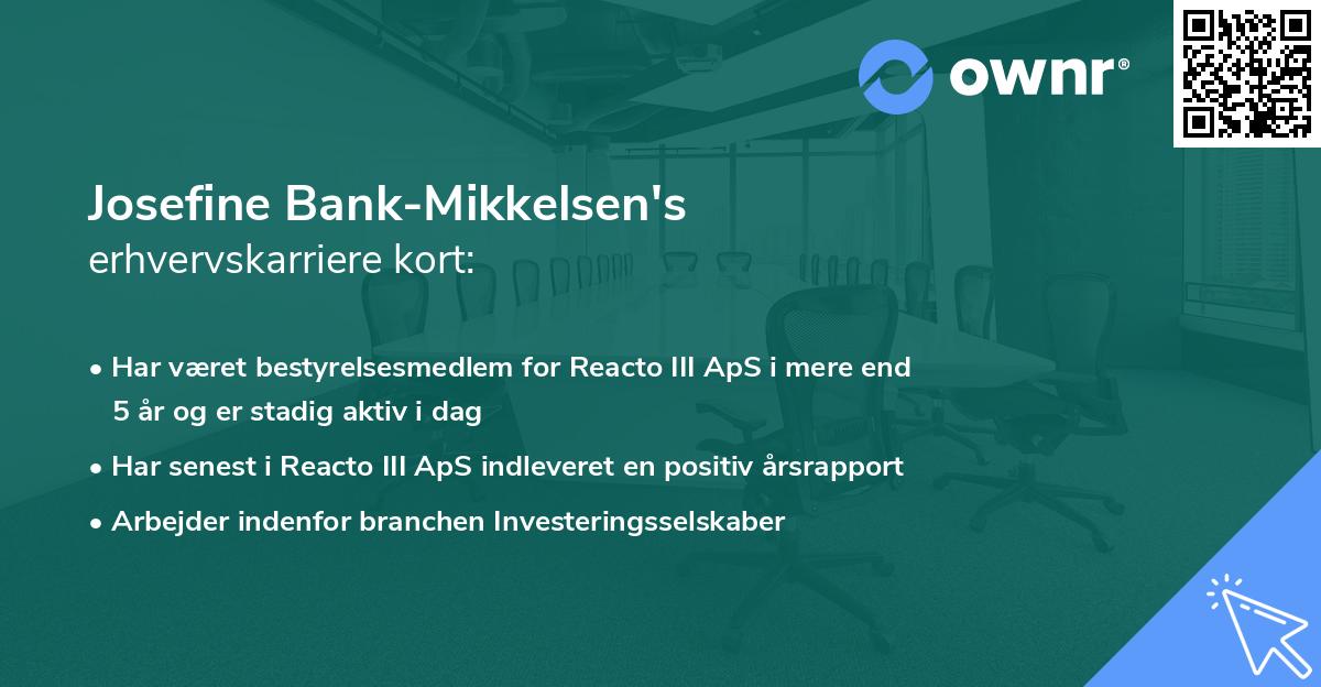 Josefine Bank-Mikkelsen's erhvervskarriere kort